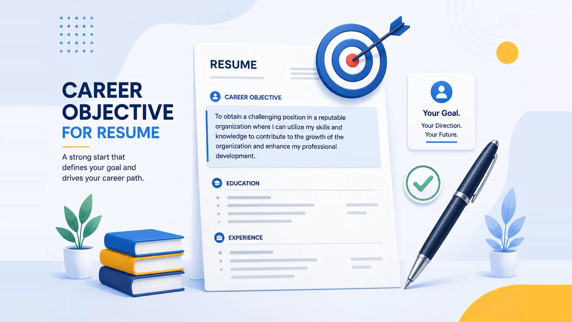 Career Objective for Resume: 45+ Examples and Formula (2026 Guide)