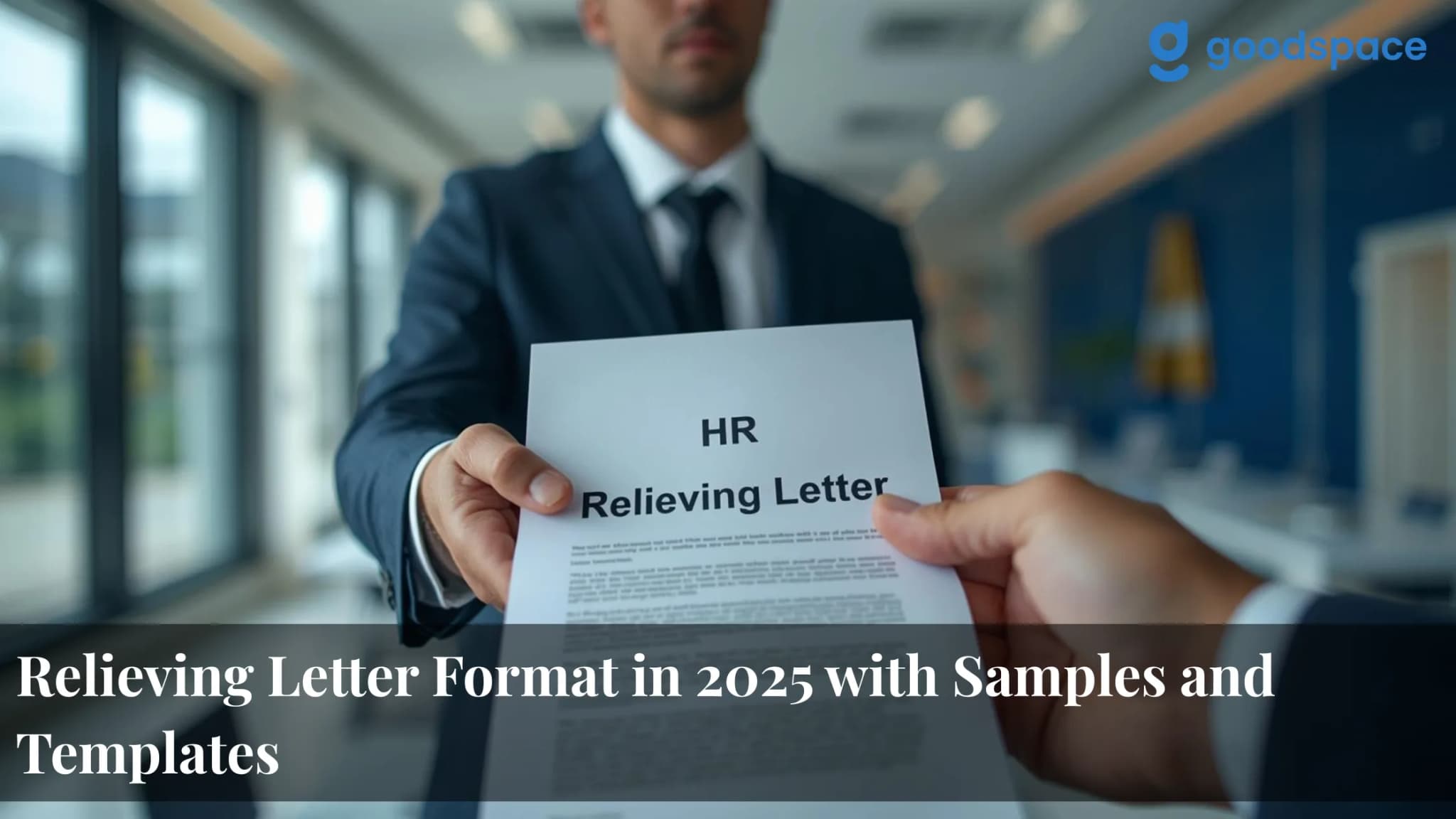 Man in a navy suit handing a printed sheet headed HR Relieving Letter to a colleague in a bright office