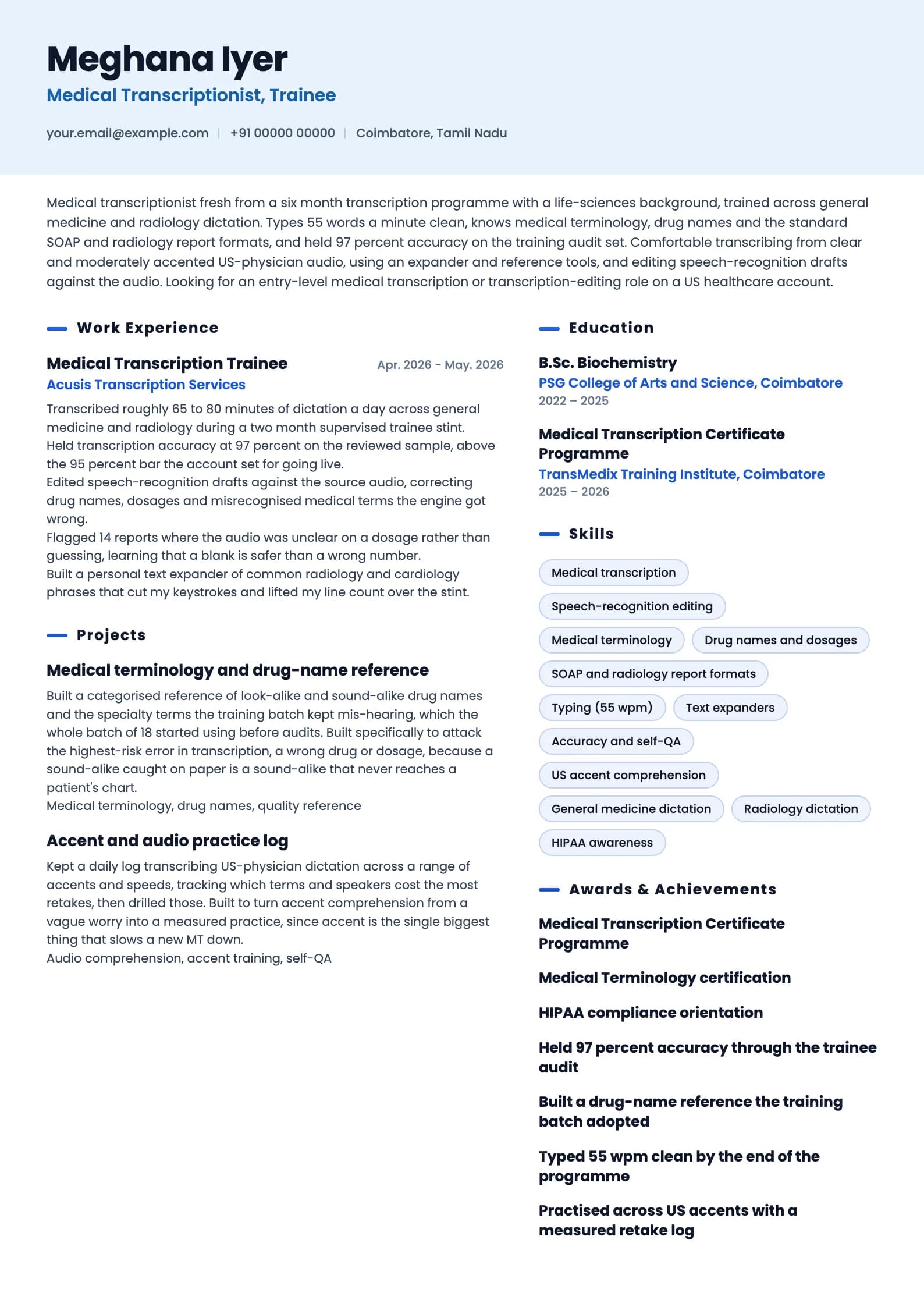 Medical Transcriptionist resume example for Fresher (0 years), ai-era template, showing professional summary, work experience, projects, skills, education and certifications