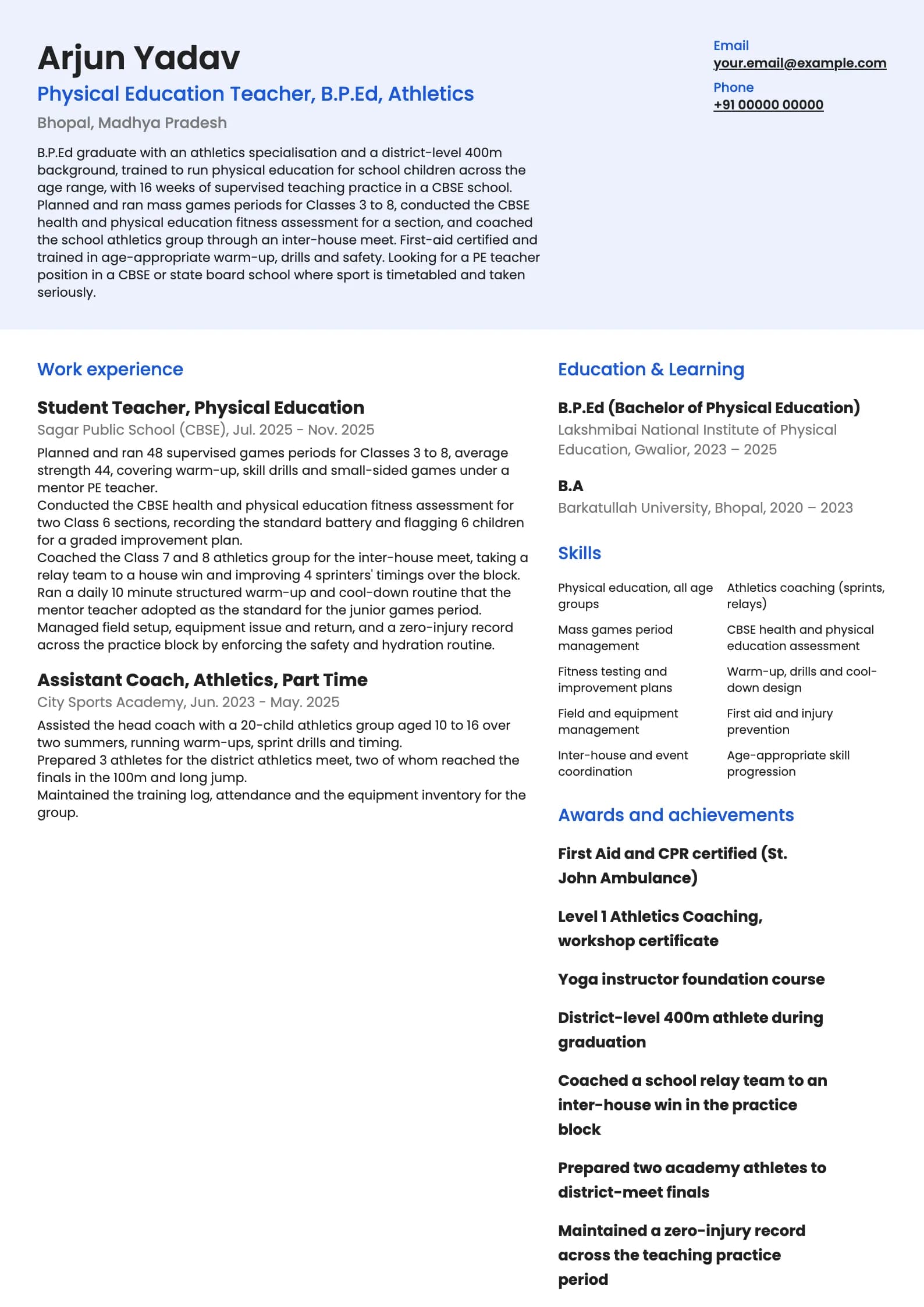 Physical Education Teacher resume example for Fresher, B.P.Ed graduate (0 years), modern template, showing professional summary, work experience, skills, education and certifications