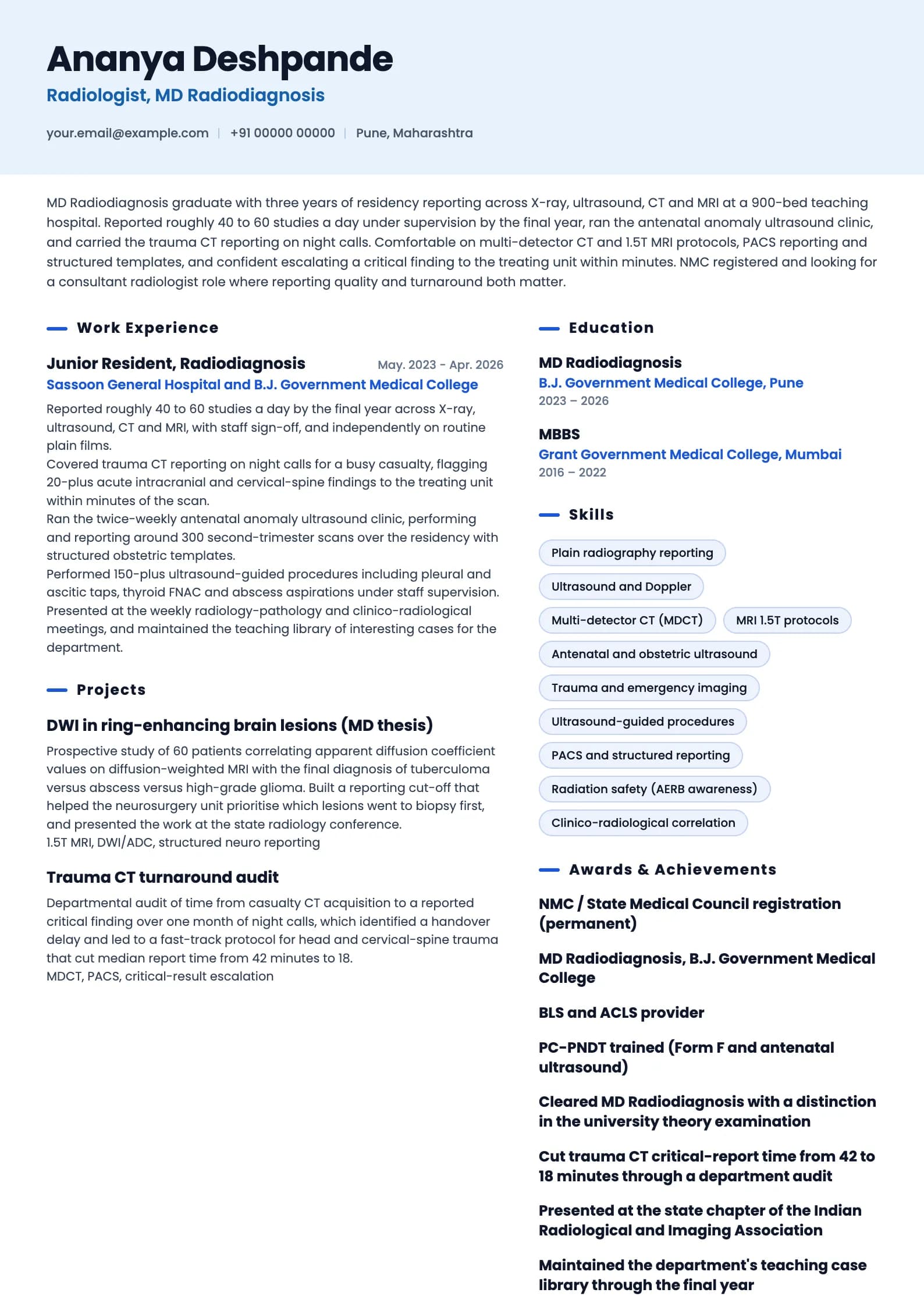 Radiologist resume example for Fresher (MD/DNB, 0 years), ai-era template, showing professional summary, work experience, projects, skills, education and certifications