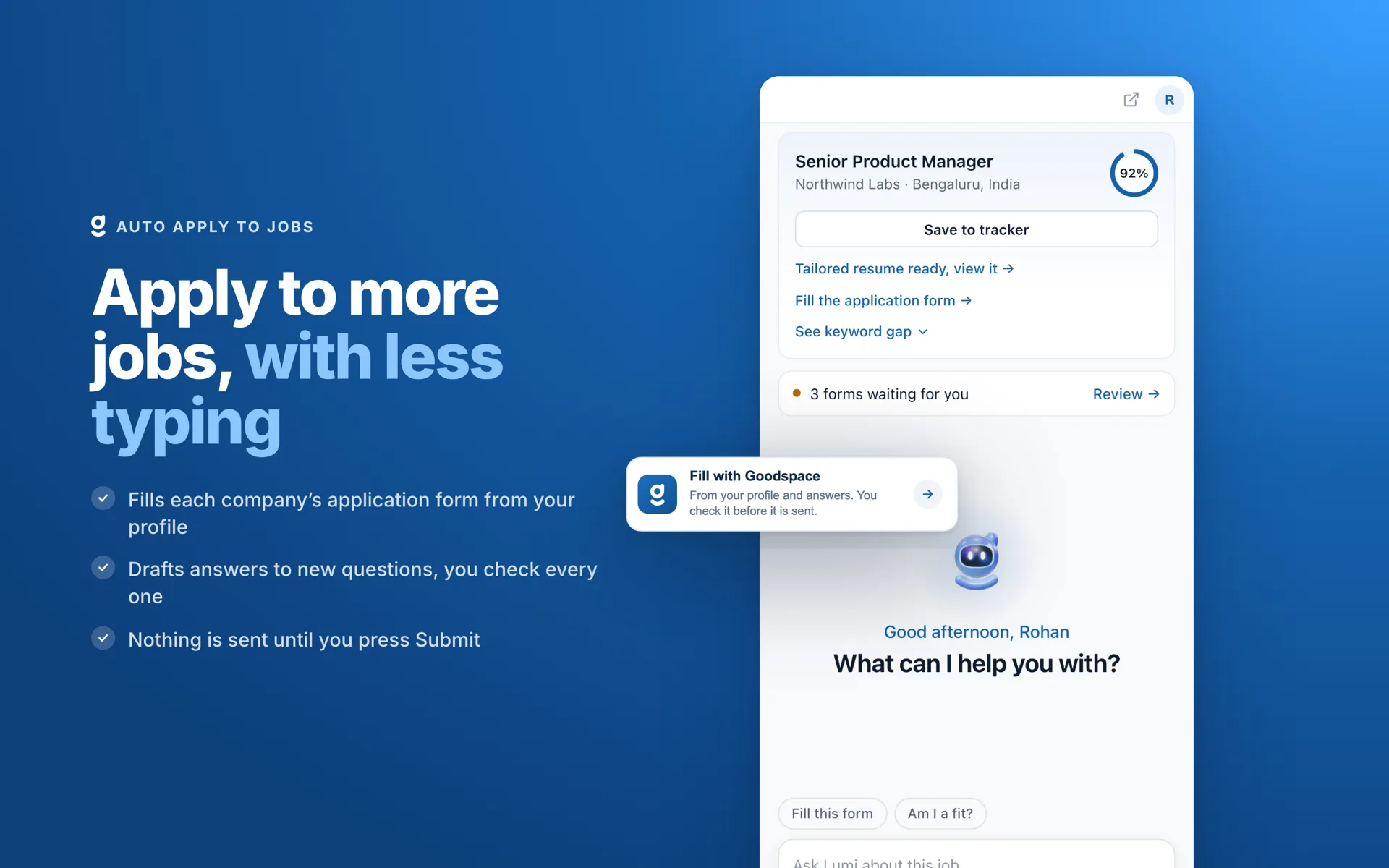 Goodspace side panel beside a job posting, with a 92% match and the Fill with Goodspace button